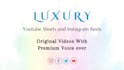 create luxury youtube shorts and instagram reels