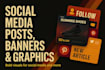 design unique social media posts, banners and  graphics