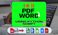 convert your scanned pdf,png to word, excel or editable text using ocr or python