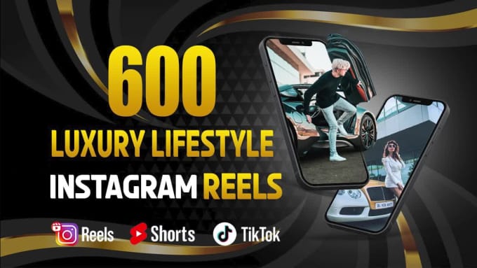 Create 600 YouTube Luxury Lifestyle Motivational Short Reels