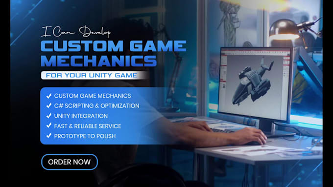 develop custom game mechanics for your unity game