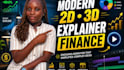 create modern 3d animation, 2d animation, explainer video, finance animation