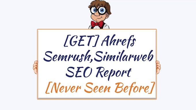 execute ahrefs,semrush,similarweb report for SEO competitor analysis
