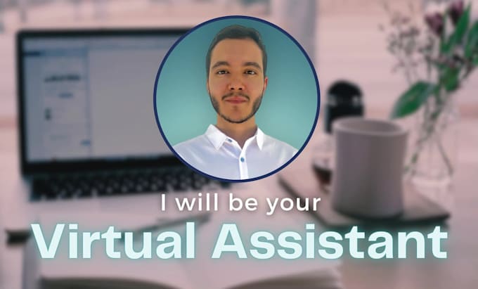 be your virtual assistant o asistente virtual to do administrative work and sell