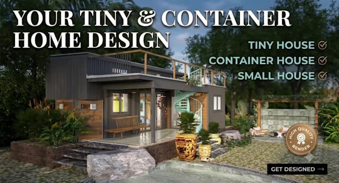 design tiny house, small house and shipping container home
