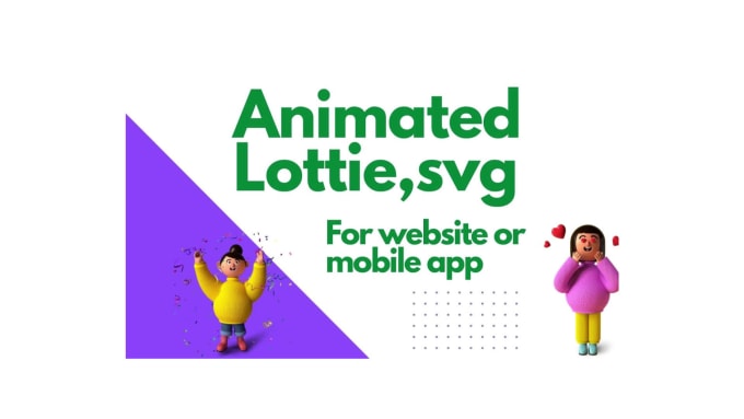 Create Lottie Svg Animation For Your Website Or App By Ghanshyam_j | Fiverr