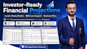 do expert financial projections, business plans, forecast