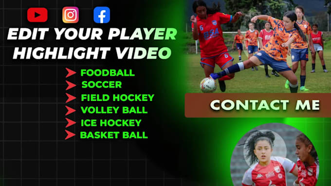 do foodball highlight video for recruitment of soccer player