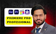 edit your video professionally in premiere pro