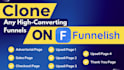 clone your funnelish advertorial, sales pages and checkout page