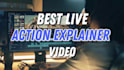 create best live action explainer video