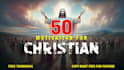 create 50 christian motivational videos for youtube