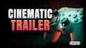 create cinematic game trailers and teasers