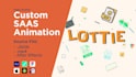 create custom saas animations in lottie, GIF