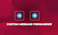 create telegram auto message forward bot