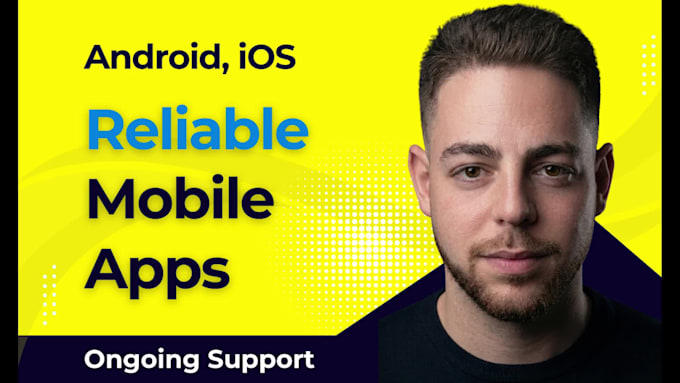 be your react native developer and do mobile app development for ios and android