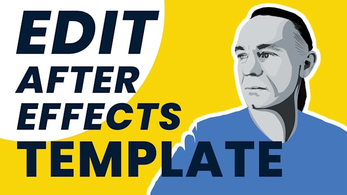 edit after effects template or make a exclusive animation