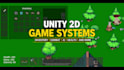 create 2d game mechanics and fix unity bugs