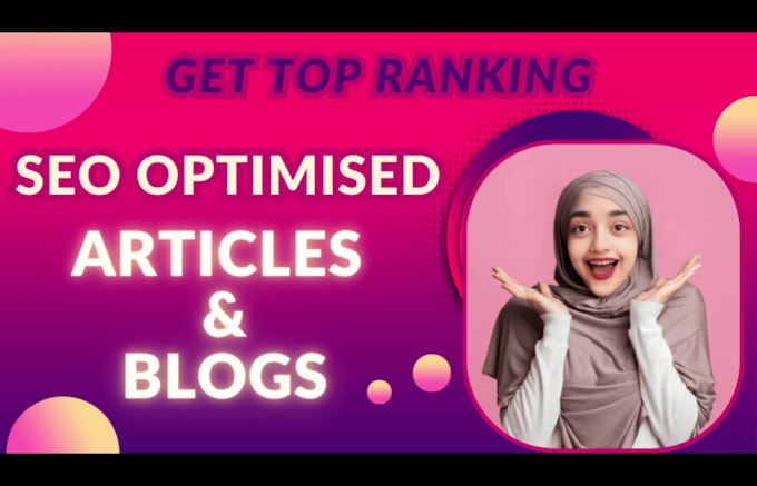 write best top ranking SEO optimised blogs and articles