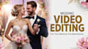 professional cinematic wedding video editing