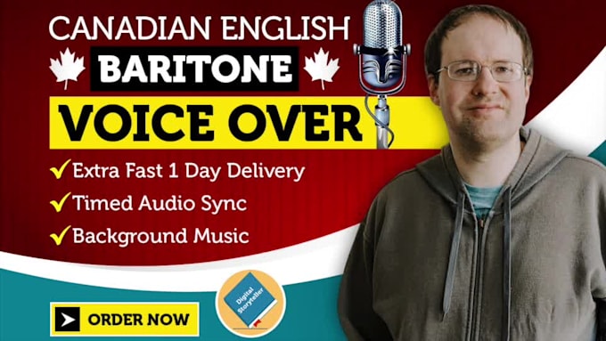 record a canadian deep voice over for your project