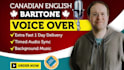 record a canadian deep voice over for your project