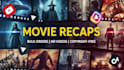 edit movie recap videos in bulk on automation