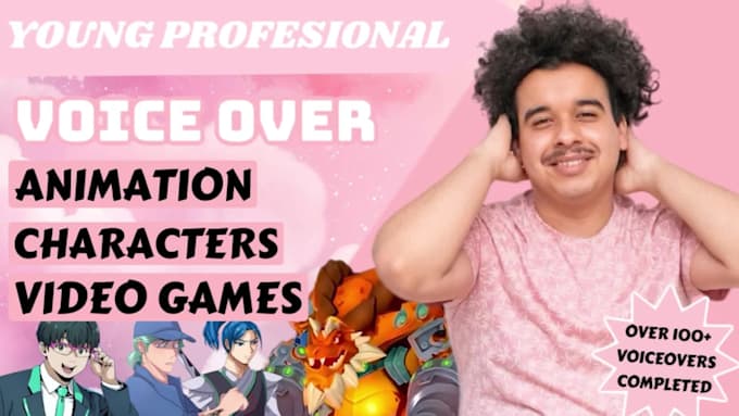 deliver a young male voice over for characters