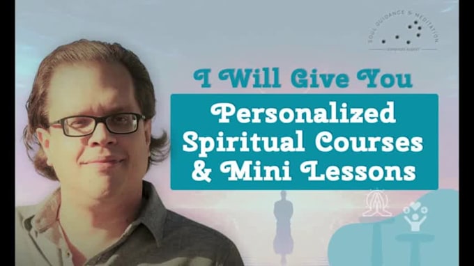 give you personalized spiritual courses and mini lessons