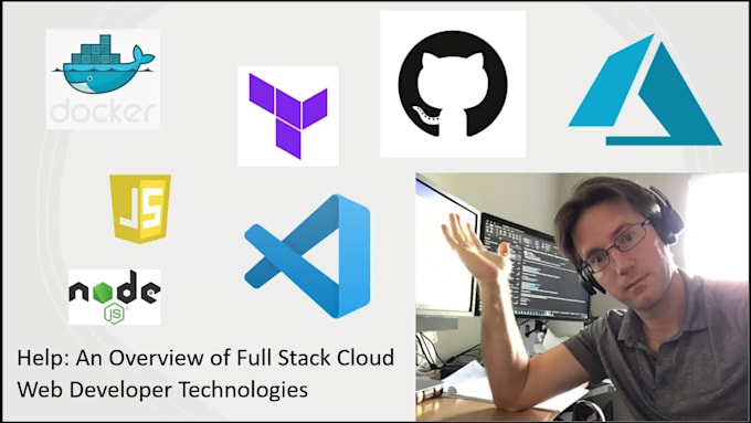 Teach the basics of becoming a full stack cloud developer by B_strick ...