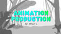 do full 2d animation production for cartoon or music video