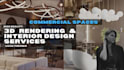 3d interior design renderings for restaurant, hotel, office, cafe, bar