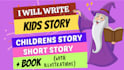 write surprising kids story, short story, and children story book illustration
