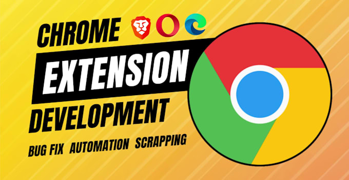 develop, edit or fix any kind of chrome extension