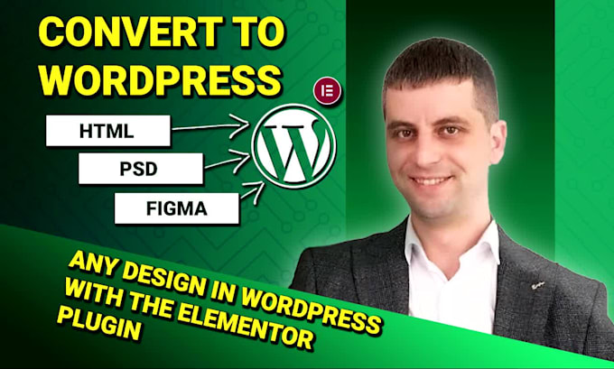 convert psd to wordpress, html to wordpress using elementor