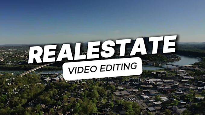 edit your real estate video