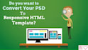 convert PSD to responsive HTML5 with bootstrap