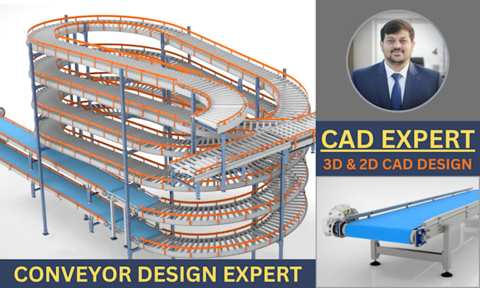 do 3d cad modeling and design for industrial conveyors