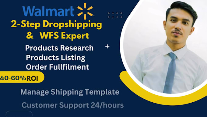 manage walmart 2step dropshipping, wfs accounts and ecommerce optimization