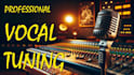 tune, edit and mix a quality voice track for your song