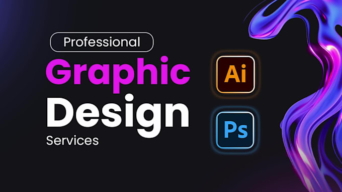 do any graphic design task in adobe illustrator and adobe photoshop