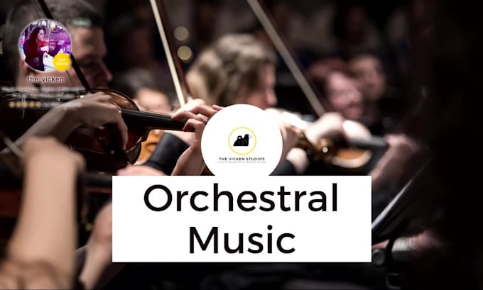 compose and produce orchestral music for you