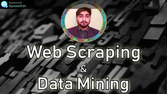 do web scraping, data mining, data extraction and data entry using python