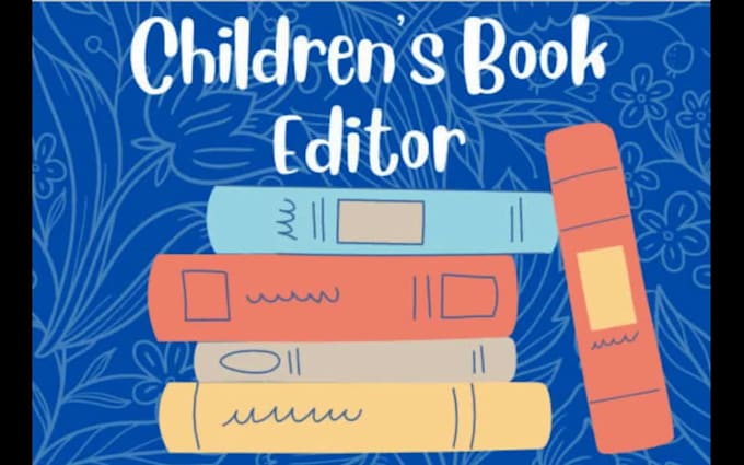 professionally critique, edit, and proofread your childrens book manuscript