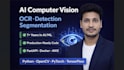 build computer vision solutions for ocr, object detection and segmentation