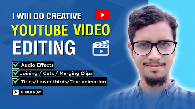 Do creative youtube video editing, video editors by Shahdil_afaque | Fiverr