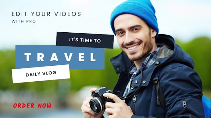 Edit your travel, vlog and youtube videos by Amitcb10 | Fiverr