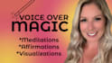 record your female voice over for meditation and affirmations