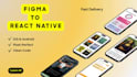 convert your figma to pixel perfect react native UI fast