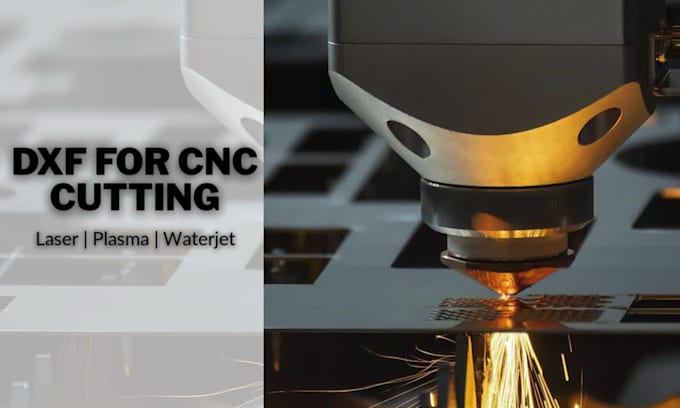 convert drawings to dxf for cnc laser, plasma and waterjet cutting